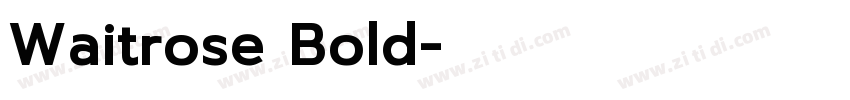Waitrose Bold字体转换